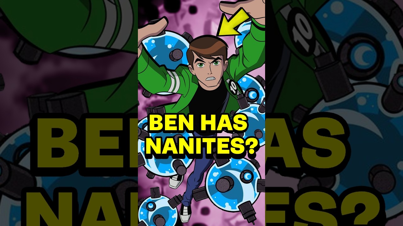 Does Ben have Nanites?