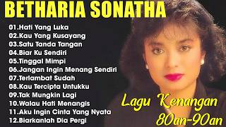 Betharia Sonata Lagu Lawas Terbaik  Lagu Pop Nostalgia 80an  90an  Lagu Kenangan
