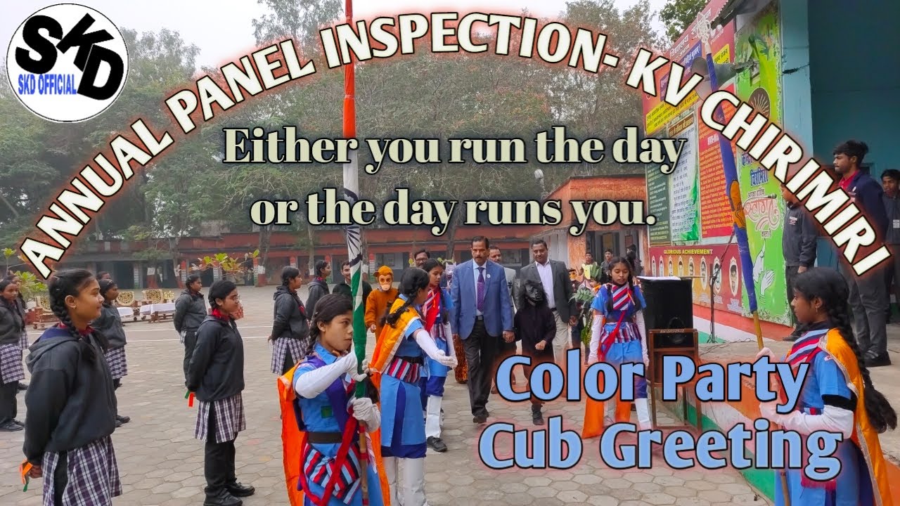 Annual Panel Inspection Kendriya Vidyalaya Chirimiri || Color Party || Cub Greeting || Welcome
