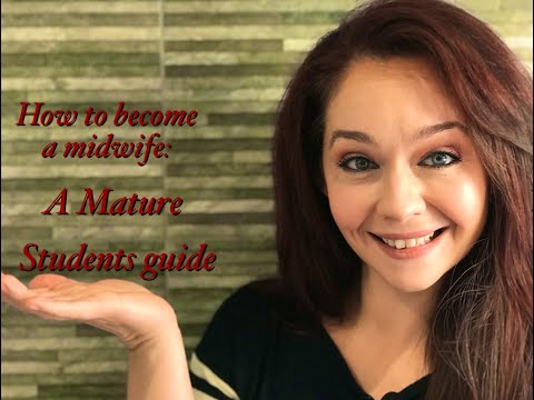 How To Become A Student Midwife [A Mature Students Guide: 2020]