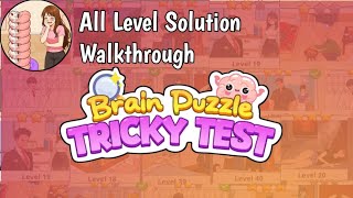 Brain Puzzle Tricky Test All Levels 1–78 Full Walkthrough | Complete Solution Guide