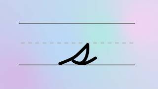 Cursive Writing – Lowercase Letter S | For Beginners Handwriting