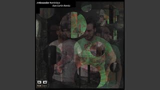 Reminisce (Dan Curtin Remix)