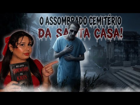 Supernatural Mysteries at the Santa Casa Cemetery