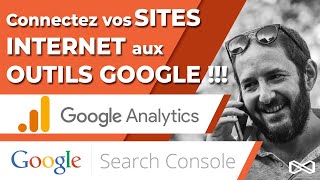 Connectez vos sites Internet aux outils Google !