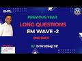 EMTL 🔥Previous Year Q | Poynting Theorem| Normal Incidence | Surface Impedance |ESE, University Exam