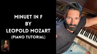 How To Play - Minuet In F By Leopold Mozart - Piano Tutorial