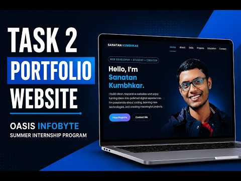 Portfolio Website | TASK 2 | Web Development & Designing | Oasis Infobyte Summer Internship