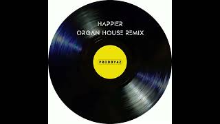 The Blessed Madonna - Happier (Organ House Remix)