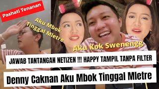 JAWAB TANTANGAN NETIZEN !!! Happy Asmara Tampil Tanpa Filter, Denny Caknan Aku Mbok Tinggal Mletre
