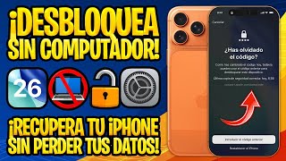 Desbloquear Cualquier Iphone O Ipad Sin Computador 🎁 Mejor Método, Más Seguro Y Sin Errores (2026)