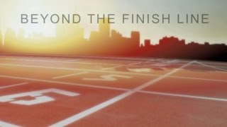 Beyond The Finish Line - Official Trailer | Olympic Legacy