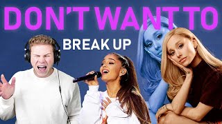 Quinten Reacts To Ariana Grande - Don't wanna break up again