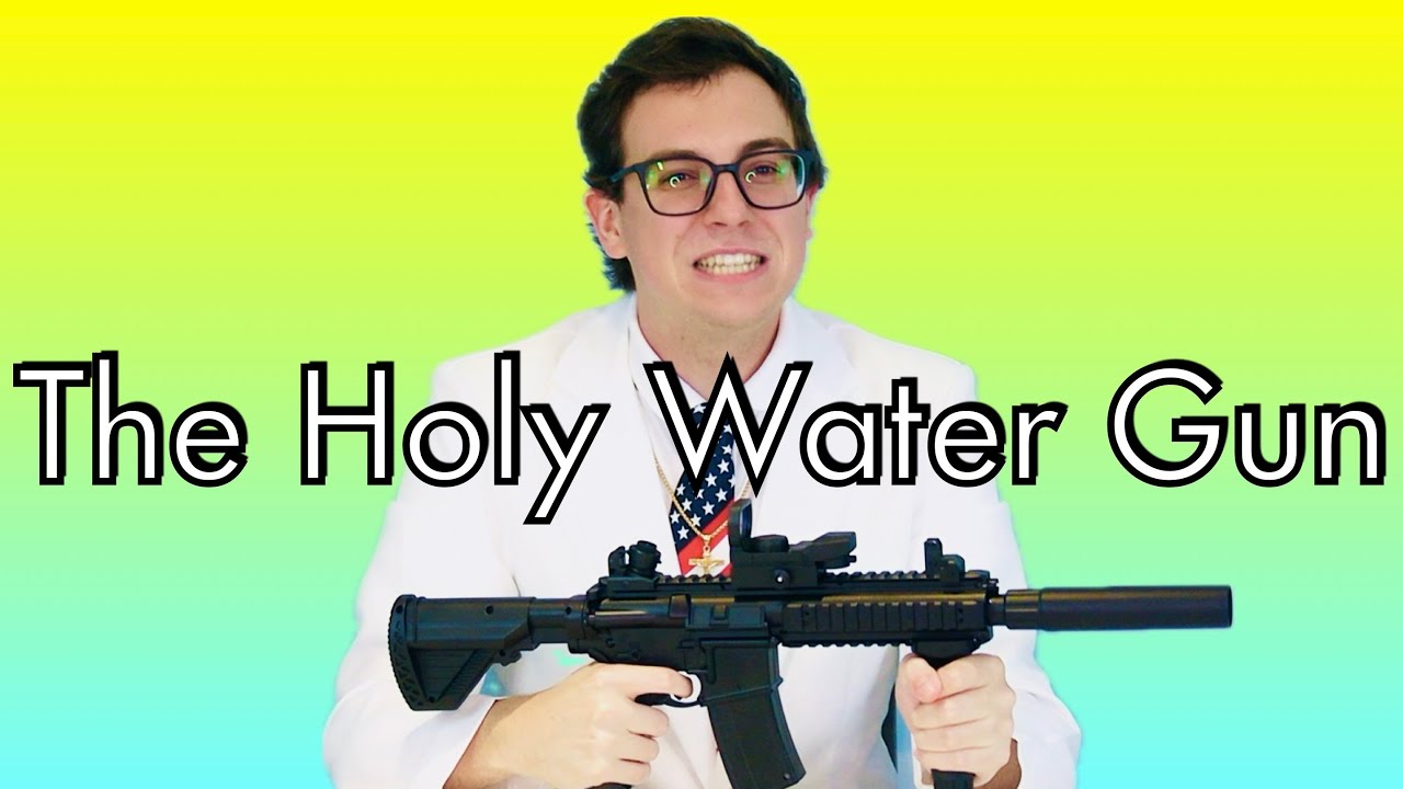 THE HOLY WATER GUN!!! (Part 4) YouTube