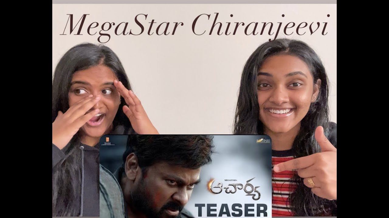 Acharya Teaser Reaction - Megastar Chiranjeevi | Koratala Siva | Niranjan Reddy | Ram Charan