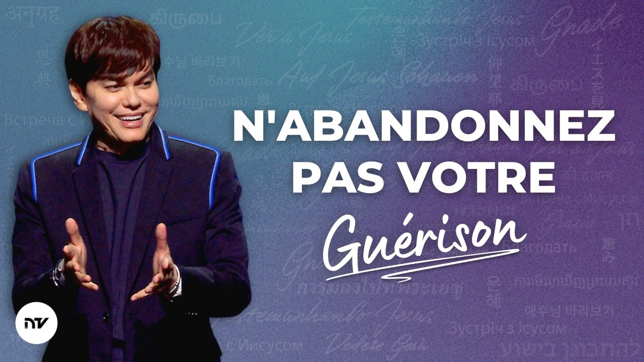 Guérison divine pour maladies chroniques | Joseph Prince | New Creation TV Français