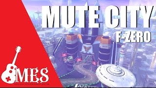 Mute City | F-Zero | MES | +25K SUBSCRIBERS!!!! chords