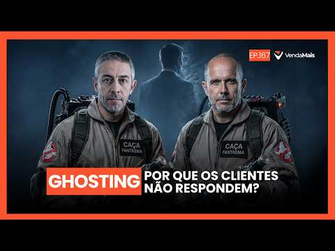 Por que os clientes não respondem? - Podcast VendaMais #167