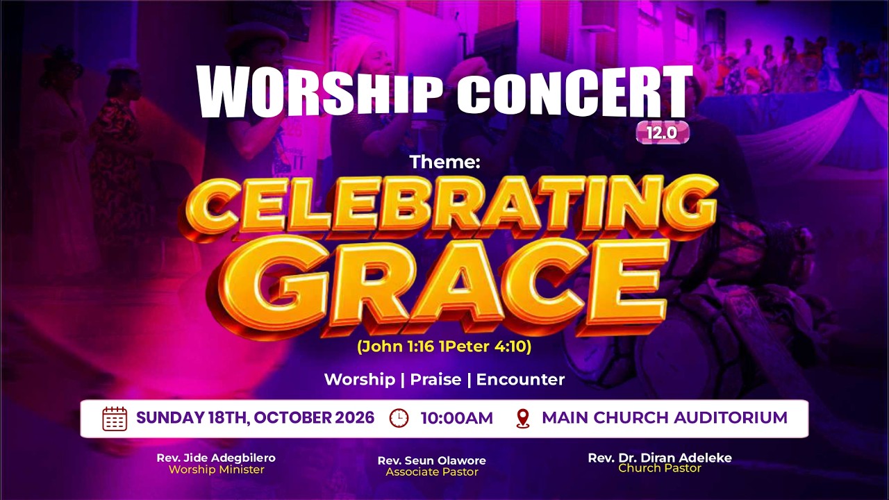 WORSHIP CONCERT 2026 | CELEBRATING GRACE | JOHN 1:16, 1PETER 4:10