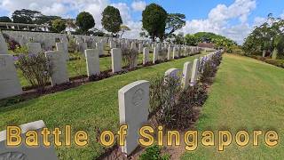 Battle of Singapore WW2 Tour