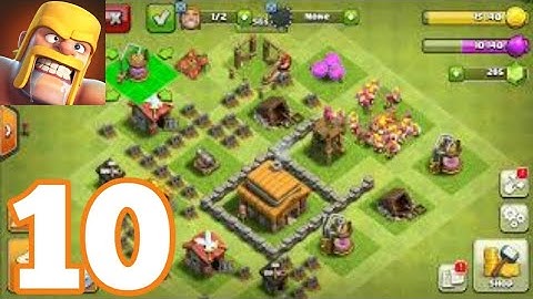 Clash of Clans - Gameplay Walkthrough Part 10 (iOS, Android)