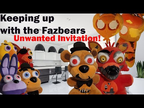 Keeping Up With The Fazbears!: Unwanted Invitation!
