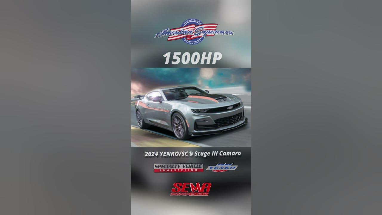 2024 1500HP YENKO/SC® Stage IIl Camaro YouTube