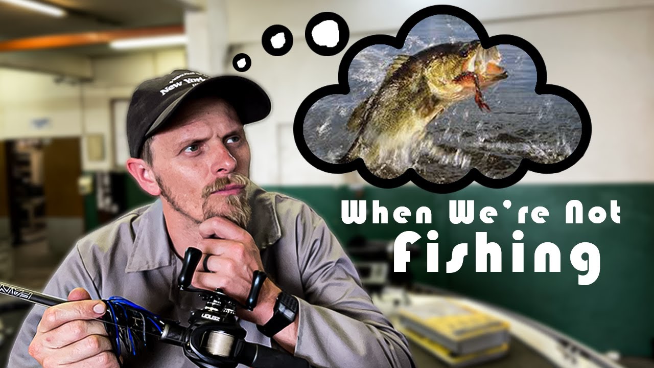 The Secret Life Of A Bass Fisherman...... What I Do When I'm Not Fishing