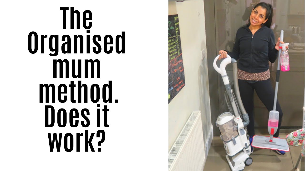 The Organised Mum Method 30 minutes of cleaning a day . Does it work