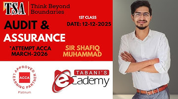 AA (Audit & Assurance) | ACCA 1st Class | By Sir Shafiq Muhammad MARCH-2026 Attempt