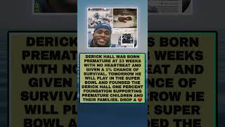 The Miracle Journey of Derick Hall From a 1% Chance All the Way to the Super Bowl