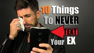 10 Texts To Never Send Your Ex