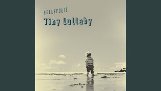 Tiny Lullaby