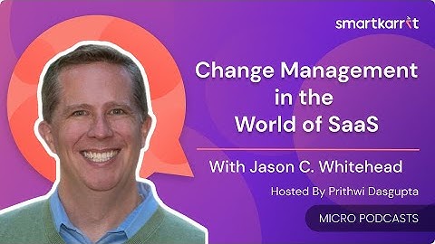 Change Management in the World of SaaS | SmartKarrot.com