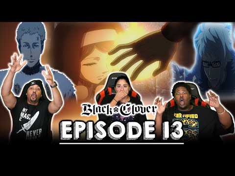 Wife Of Future Wizard King NEEDS HELP! Black Clover Episode 13 Reaction