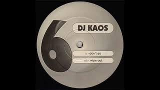 DJ Kaos - Wipe Out
