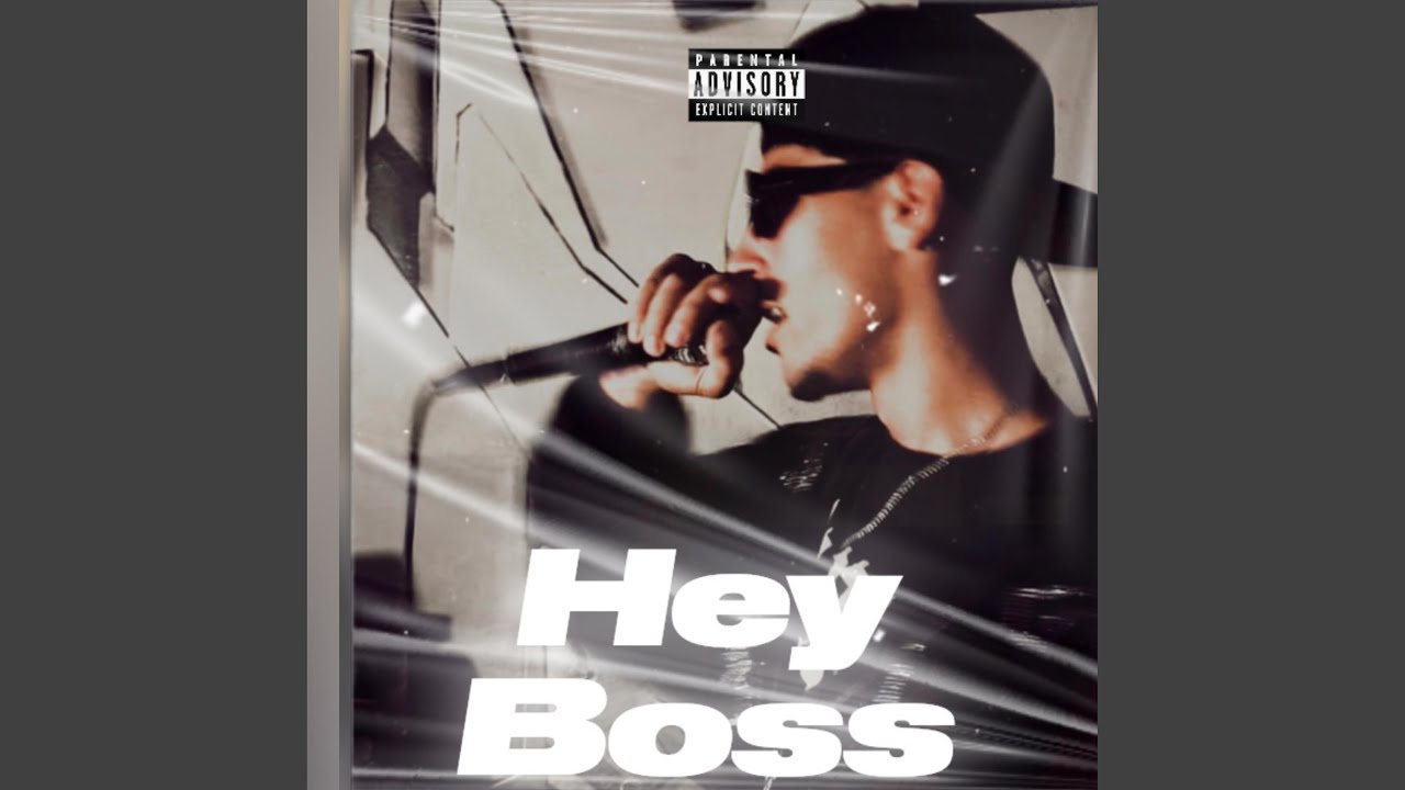 Hey Boss