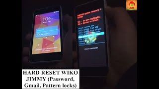 Hard Reset Wiko Jimmy pattern password gmail