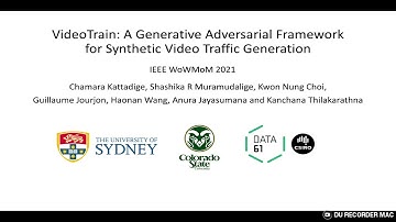 WoWMoM teaser: VideoTrain: A Generative Adversarial Framework for Synthetic Video Traffic Generation