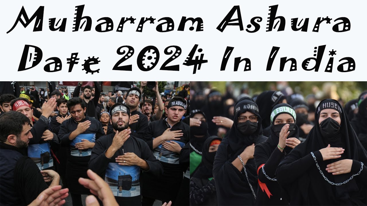 Muharram Ashura Date 2024 In India Muharram Month key 10 Traikh Kab