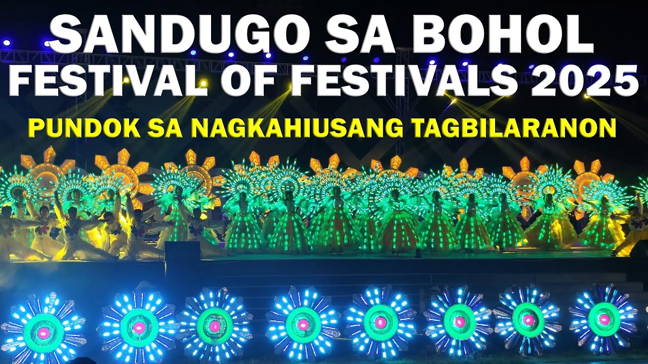 Sandugo sa Bohol Festival of Festivals 2025 - 1st Runner Up Saulog Festival of Tagbilaran City