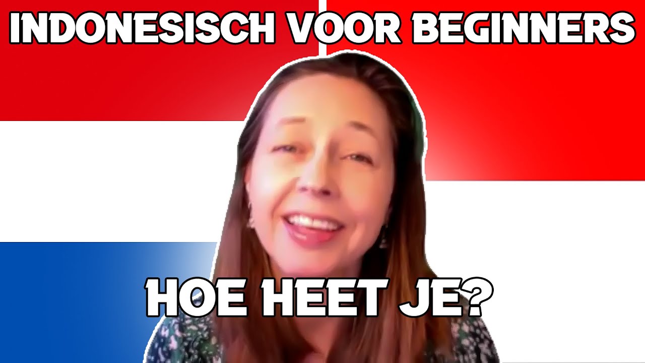 Indonesisch voor Beginners 2 - Wat is jouw/uw naam?