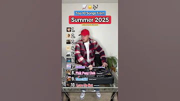 Top 10 Songs Of The Summer 2025 