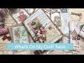 Whats on My Craft Table