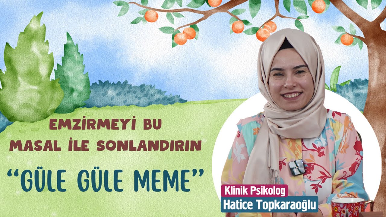 Hikaye 'Güle Güle Meme' | Psikolog Hatice Topkaraoğlu