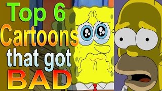 (Outdated opinions. Note description 🙂) Top 6 Cartoons that got bad