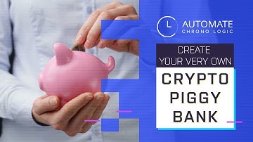 Create your own Crypto Piggy Bank using AUTOMATE