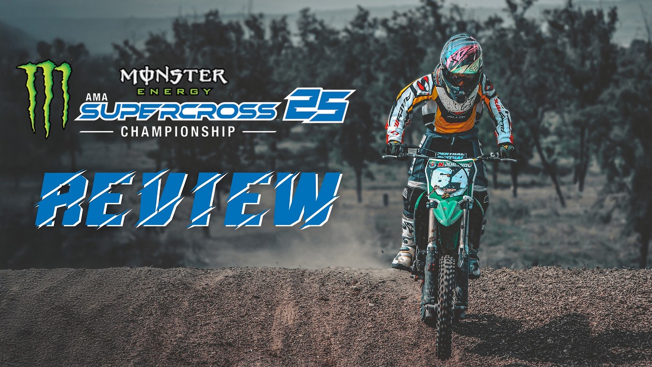 Monster Energy Supercross 25 Glorious Comeback or Missed Opportunity?