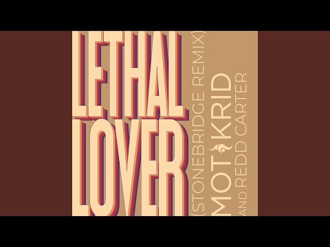 Παρακολούθηση Lethal Lover (Stonebridge Extended Remix) στο YouTube