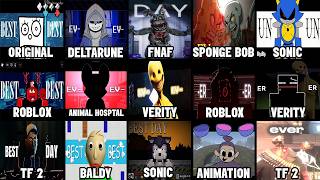 Best Day Ever - All Versions PT.5